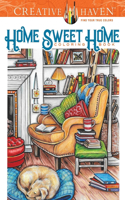 Creative Haven Home Sweet Home Coloring Book