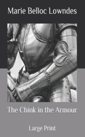 The Chink in the Armour: Large Print