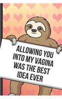Allowing You Into My Vagina Was The Best Idea Ever