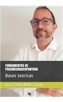 Fundamentos de Psiconeuroacupuntura
