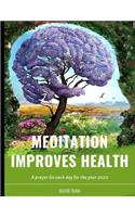 Meditation Improves Health
