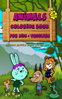 Animals Coloring Book For Kids & Toddlers: Children Activity Books for Kids Ages 2-14