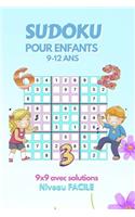 SUDOKU pour Enfants 9-12 ans 9x9 avec solutions niveau FACILE: 100 grilles de SUDOKU avec solutions - Niveau Facile - Grand format - couverture fun - SUDOKU pour enfants de 9 ans, 10 ans, 11 ans et 12 ans