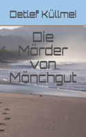 Die Mörder von Mönchgut