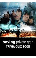 Saving Private Ryan: Tivia Quiz Book