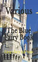 The Blue Fairy Book: Lang's fairy tale book