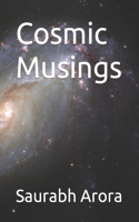 Cosmic Musings