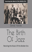 Birth Of Jazz