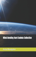 Mind-Bending Hard Sudoku Collection