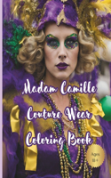 Madam Camille Couture Wear Coloring Book