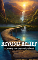 Beyond Belief