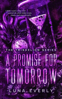 A Promise For Tomorrow: The Triskelion Series(3 Triskelion)