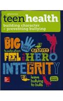 Teen Health, Building Character and Preventing Bullying