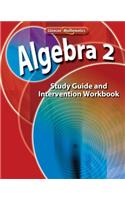 Algebra 2 Study Guide and Intervention Workbook: (Merrill Algebra 2)