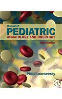 Manual of Pediatric Hematology and Oncology