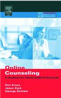 Online Counseling: A Handbook for Mental Health Professionals