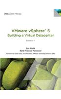 VMware vSphere 5® Building a Virtual Datacenter: (VMware Press Technology)