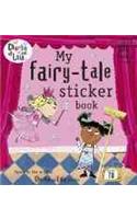 Charlie and Lola: My Fairy Tale Sticker Book: (Charlie and Lola)
