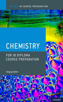 Ib Diploma Programme Course Preparation: Chemistry