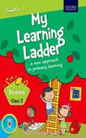 My Learning Ladder Science Class 3 Semester 1: A New Approach to Primary Learning