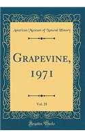 Grapevine, 1971, Vol. 28 (Classic Reprint)