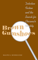 Brown Gumshoes