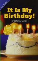 History Social Science 2006 Content Reader Grade K: It Is My Birthday!