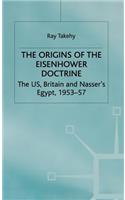 The Origins of the Eisenhower Doctrine