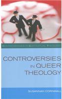 Controversies in Queer Theology