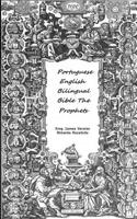 Portuguese English Bilingual Bible the Prophets
