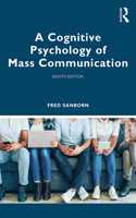 Cognitive Psychology of Mass Communication