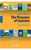 Pleasures of Statistics