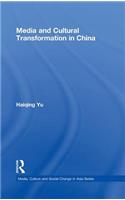 Media and Cultural Transformation in China