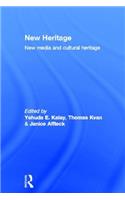 New Heritage: New Media and Cultural Heritage