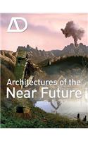 Architectures of the Near Future