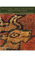 Pre-Islamic Carpets and Textiles from Eastern Lands