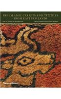 Pre-Islamic Carpets and Textiles from Eastern Lands