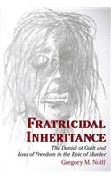 Fratricidal Inheritance