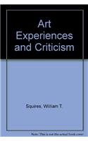 Art Experiences and Criticism