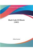 Black Code Of Illinois (1883)