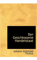 Der Geschlossene Handelstaat