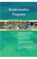 Modernization Programs A Complete Guide - 2019 Edition