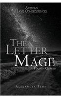 Letter Mage: Fourth Quarto