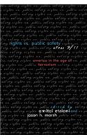 Rights vs. Public Safety after 9/11