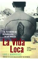 Vida Loca (Always Running)