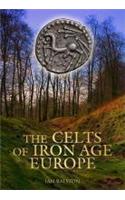 Celts of Iron Age Europe