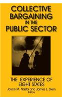 Collective Bargaining in the Public Sector: The Experience of Eight States