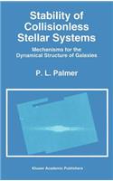 Stability of Collisionless Stellar Systems