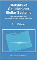 Stability of Collisionless Stellar Systems