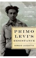 Primo Levi's Resistance